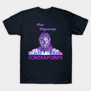 Pure Degeneracy T-Shirt